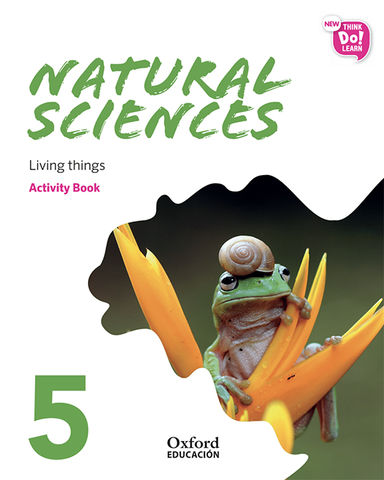 NATURAL SCIENCES 5.1 WB Living Things - New Think Do Learn