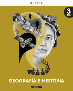 GEOGRAFÍA E HISTORIA 3º ESO - Geniox 2022