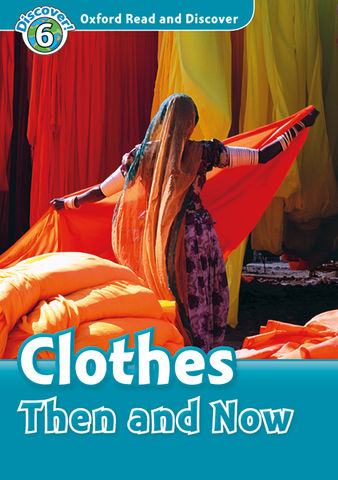 CLOTHES THEN AND NOW + CD - ORAD Discover 6
