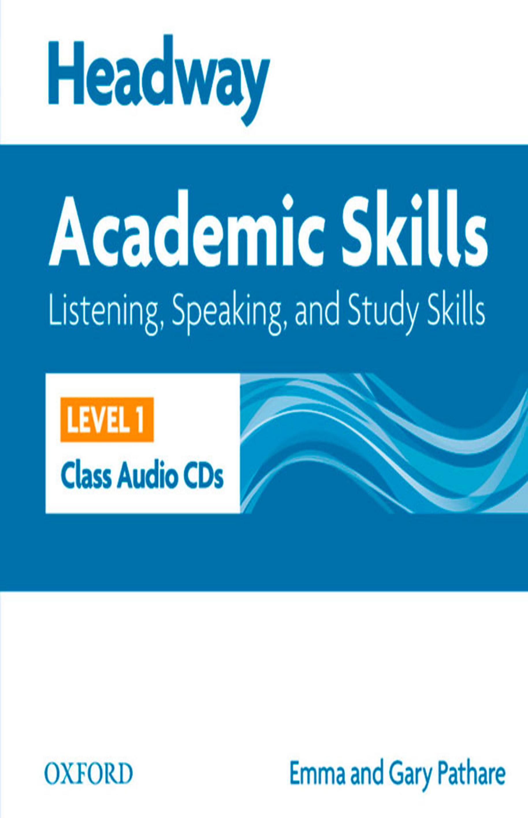 HEADWAY ACADEMIC SKILLS 1 LISTENING & SPEAKING Class CD