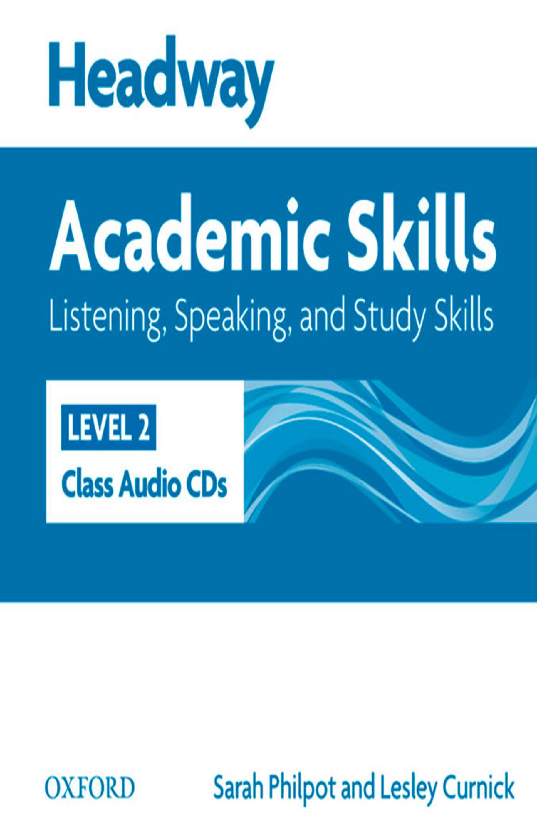 HEADWAY ACADEMIC SKILLS 2 LISTENING & SPEAKING Class CD