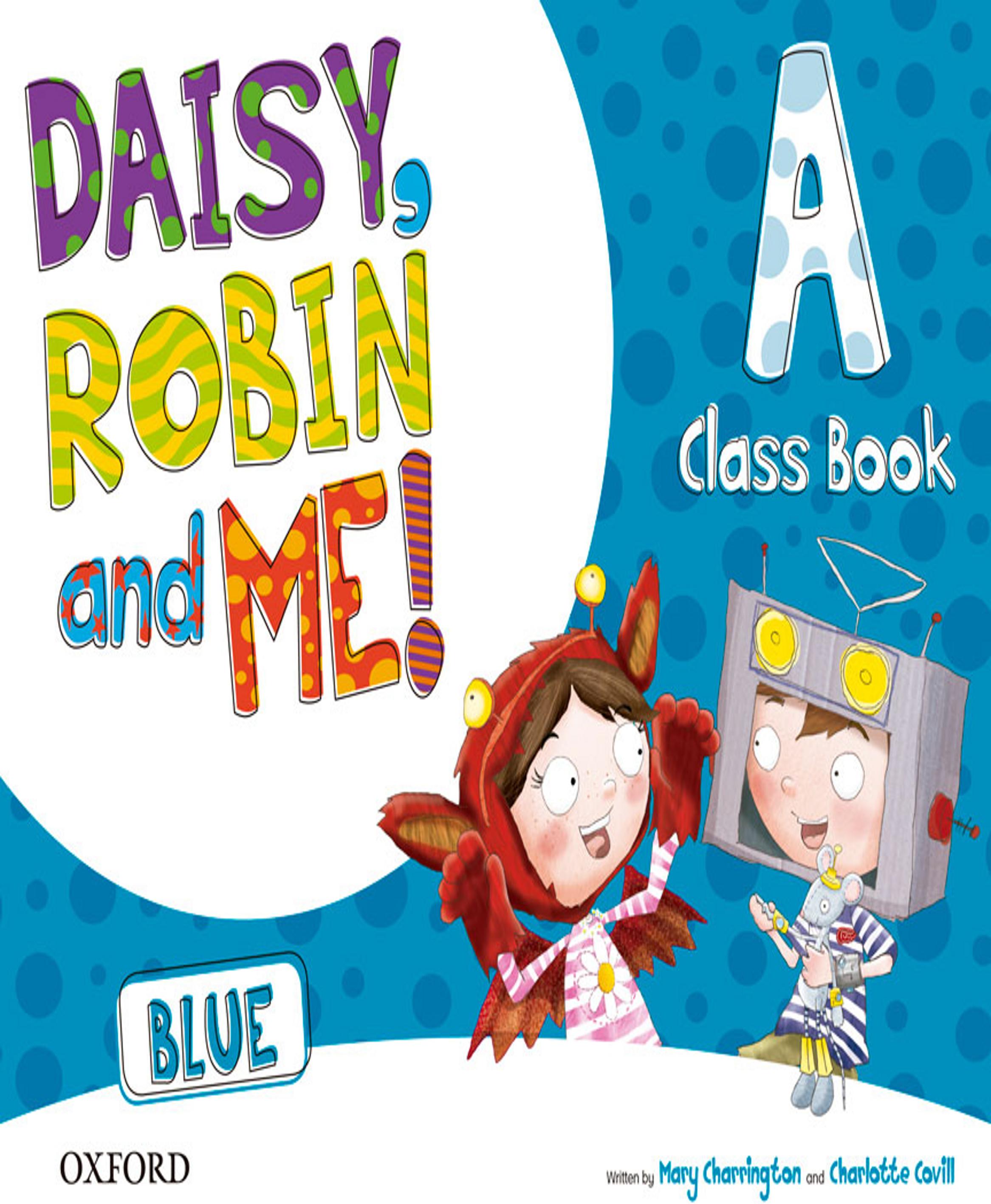 DAISY, ROBIN & ME! Blue A + Songs CD