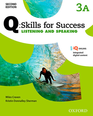 Q SKILLS FOR SUCCESS: LISTENING & SPEAKING 3 SB 2nd Ed TB