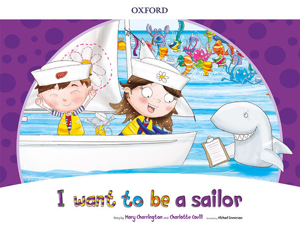 I WANT TO BE A SAILOR Storybook Pack