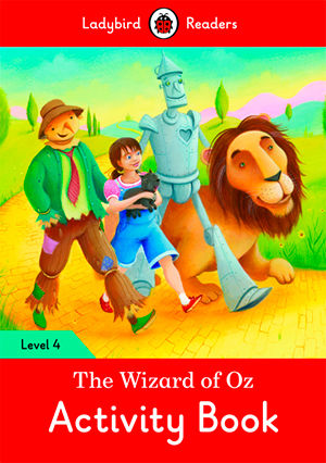 WIZARD OF OZ, THE  WB - Ladybird Readers 4