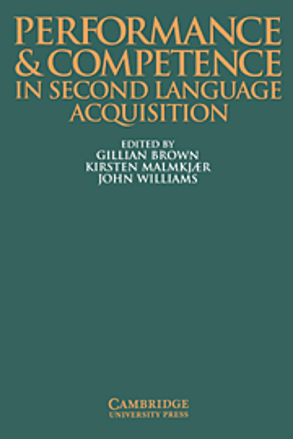 PERFOMANCE & COMPETENCE SECOND LANG ACQUISITION Books Language Teacher