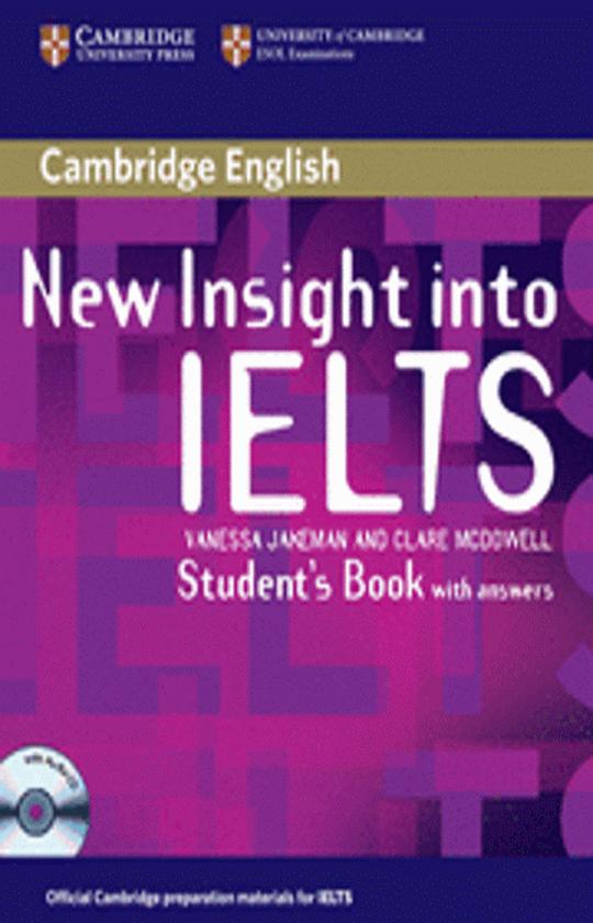 NEW INSIGHT INTO IELTS SB + CD with answers