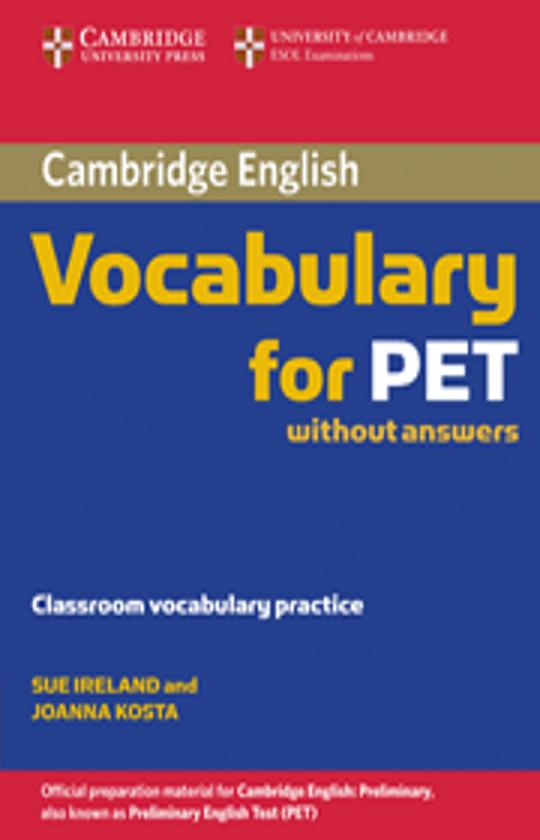 CAMBRIDGE VOCABULARY FOR PET without answers