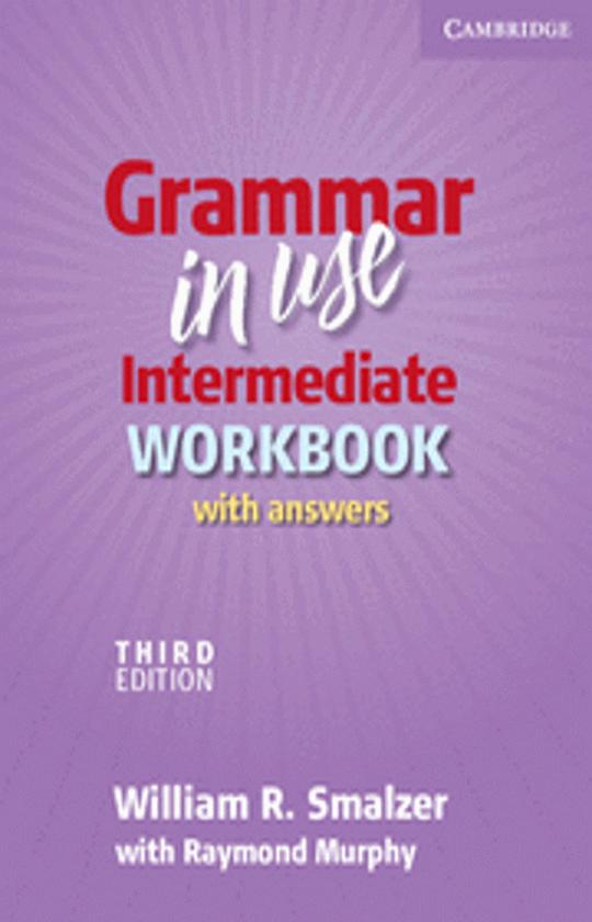 GRAMMAR IN USE INTERMEDIATE WB with answers 3rd Ed American