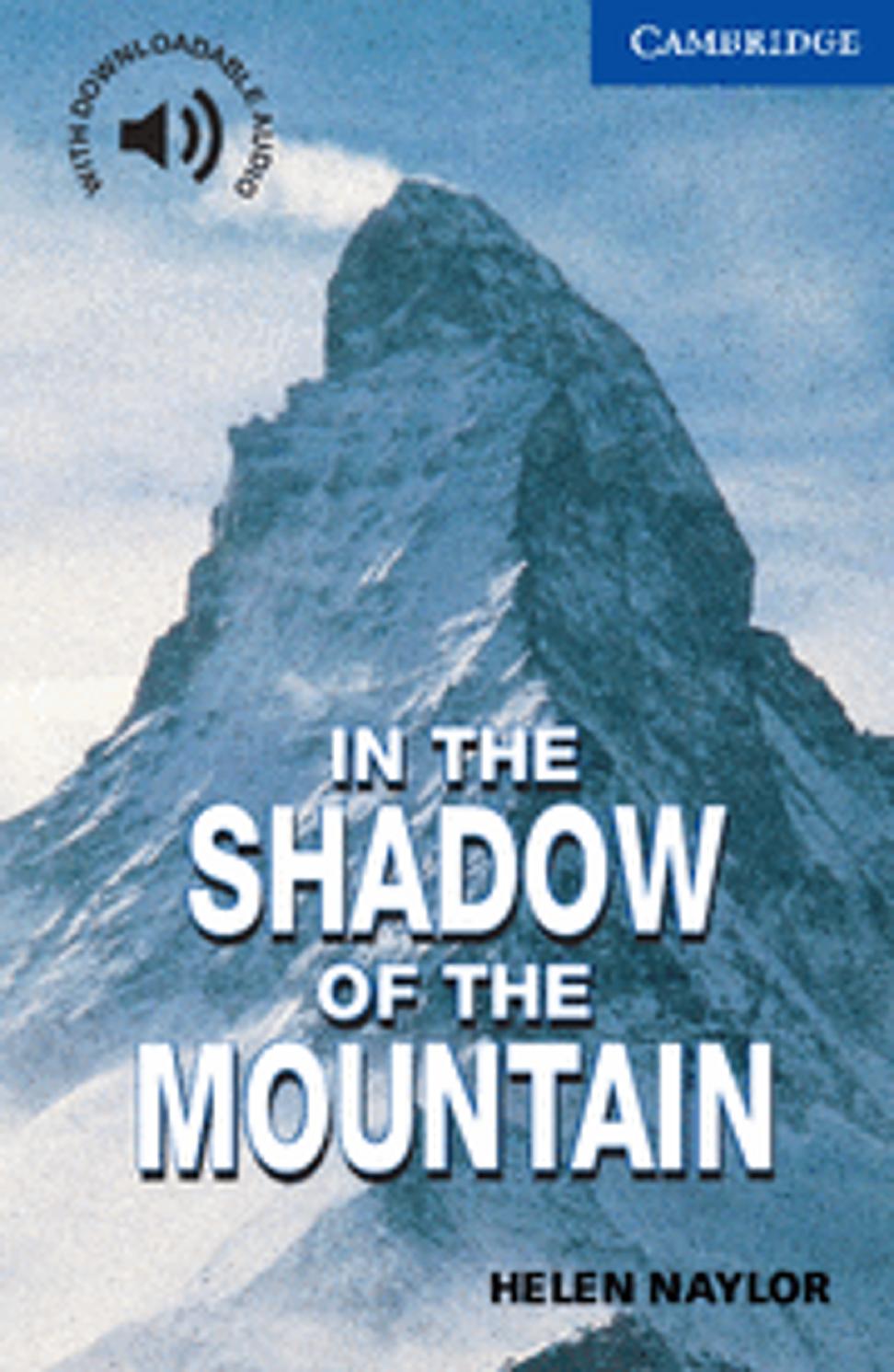 SHADOW OF THE MOUNTAIN , IN THE - CER 5