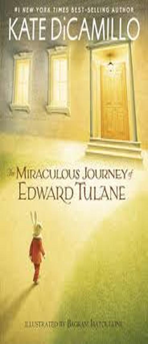 MIRACULOUS JOURNEY OF EDWARD TULANE, THE