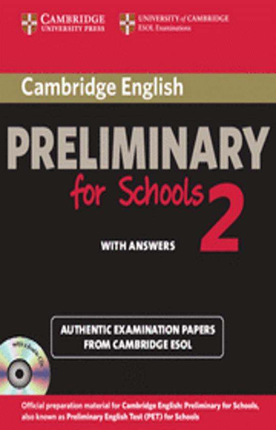 CAMBRIDGE PET FOR SCHOOLS 2 SB Self Study Pack CDs (2) Exam Papers