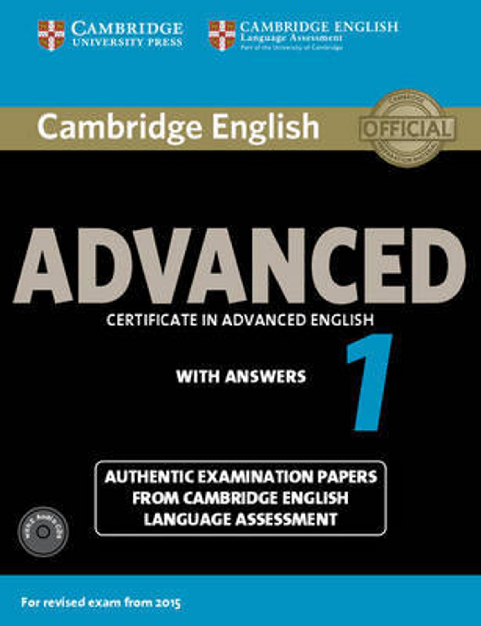 CAMBRIDGE ADVANCED (CAE) 1 Self Study + CD Exam Papers - Upd Exa 2015