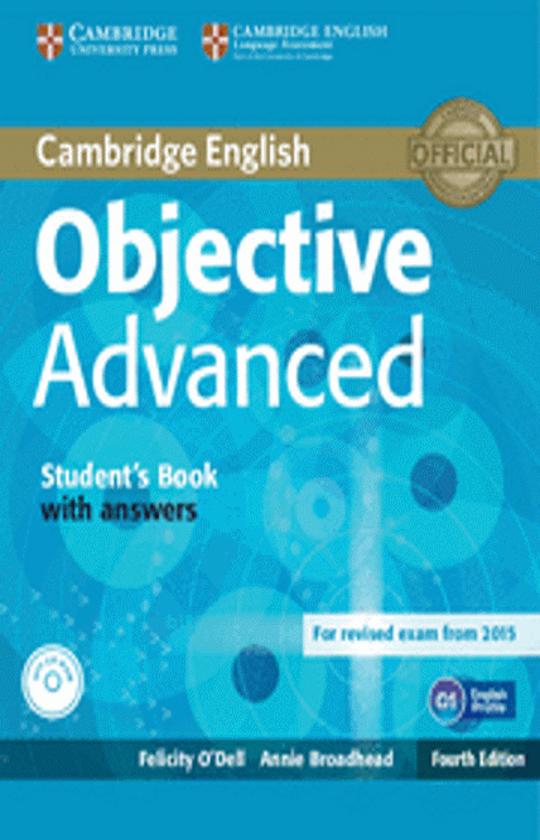 OBJECTIVE ADVANCED (CAE) SB with answers + CD ROM 4th Ed  Exam 2015