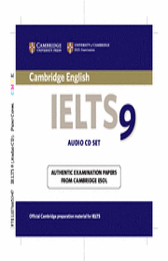 CAMBRIDGE IELTS 9 CDs (2) - Examination Papers