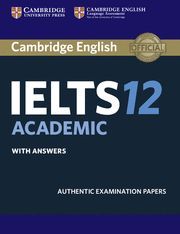 CAMBRIDGE IELTS 12  ACADEMIC SB with Answers + Audio