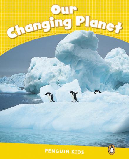 OUR CHANGING PLANET - PK 6