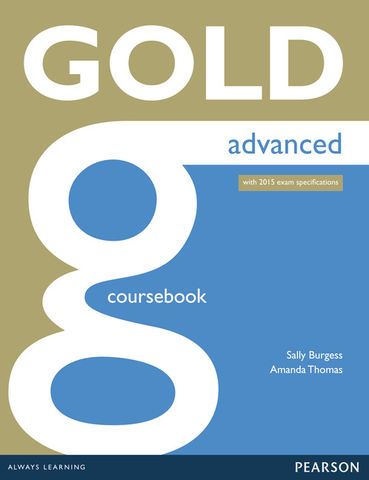 GOLD ADVANCED SB N/E Revised Exam 2015