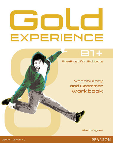 GOLD EXPERIENCE B1+  WB Vocabulary and Grammar