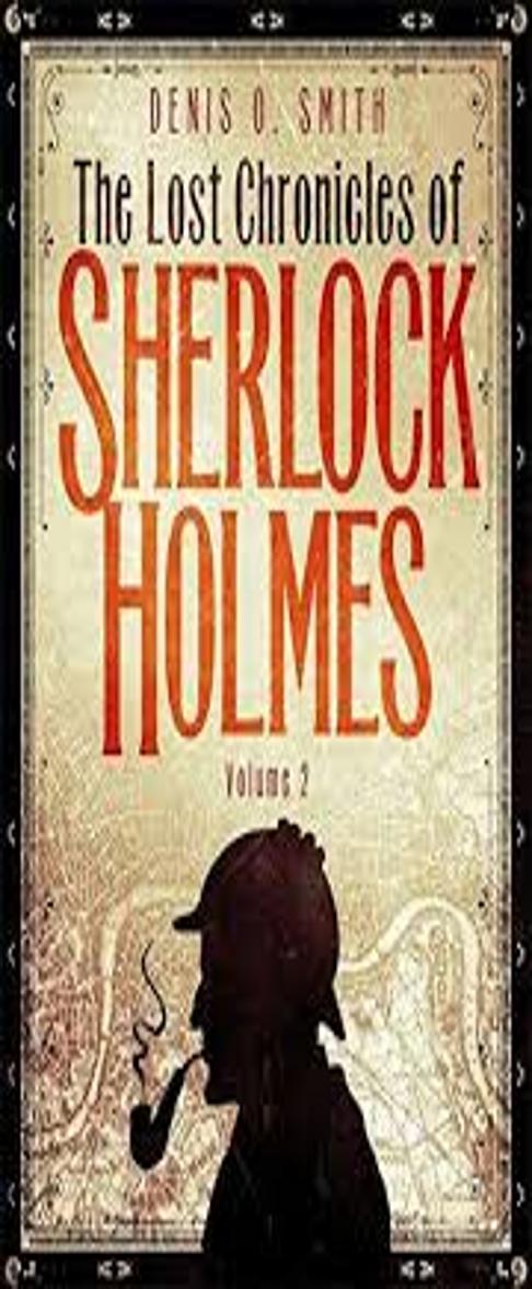 LOST CHRONICLES OF SHERLOCK HOLMES, THE - Vol 2