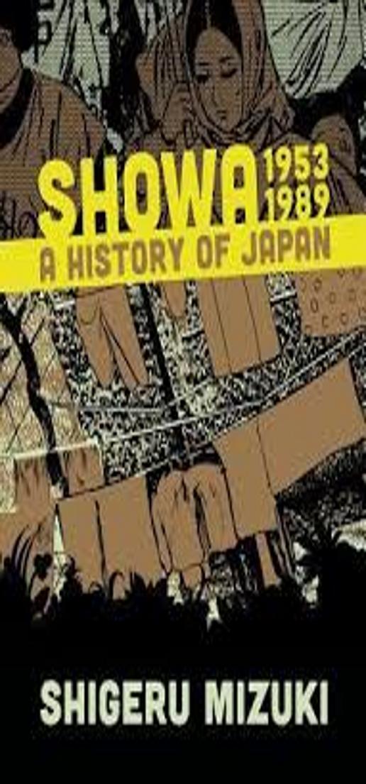 SHOWA 1953-1989: A HISTORY OF JAPAN