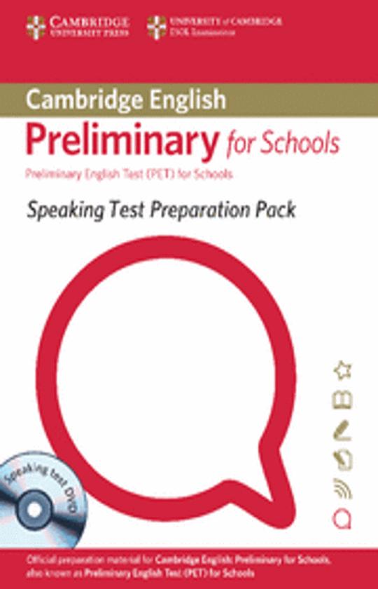 PET FOR SCHOOLS - Speaking Test Preparation Pack for