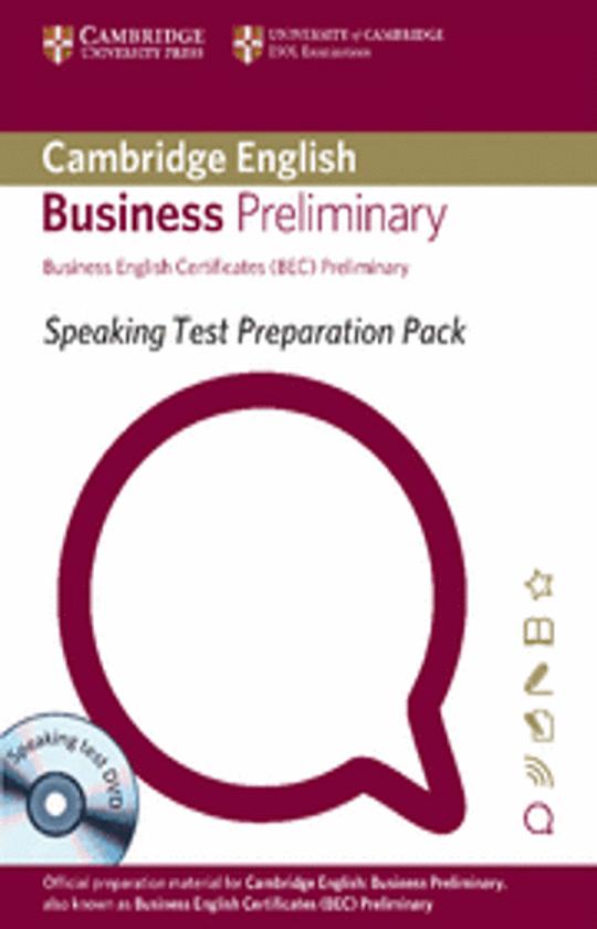 BEC PRELIMINARY - Speaking Test Preparation Pack for
