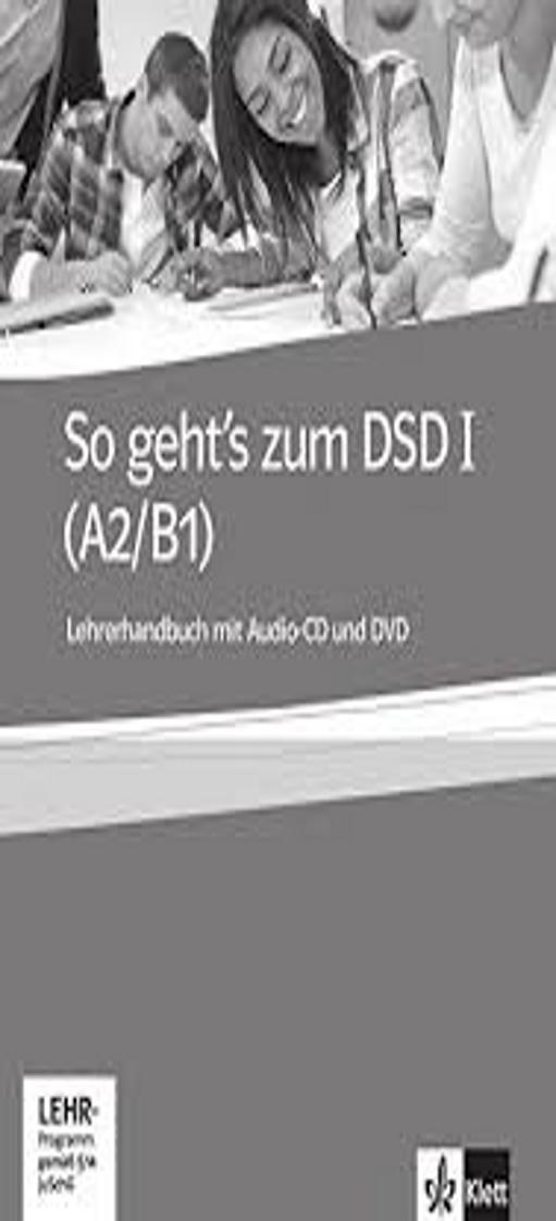 SO GEHT´S ZUM DSD I Lehrerhandbuch + DVD + CD A2 -B1