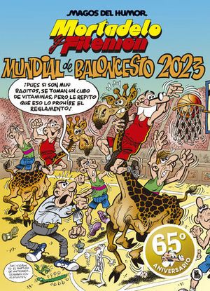 MORTADELO Y FILEMON  nº 220 mundial de baloncesto 2023