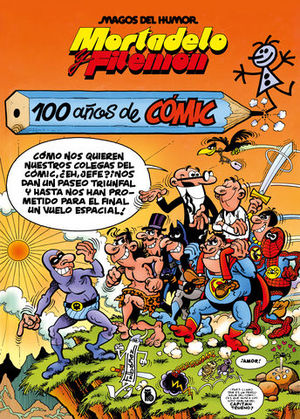 MAGOS HUMOR MORTADELO nº67 100 años de comic