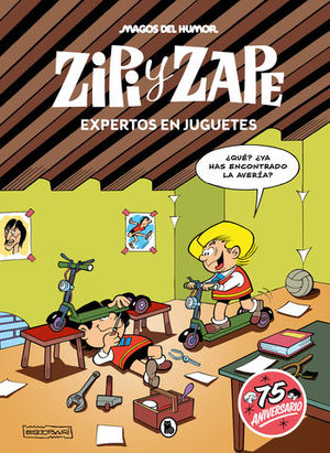 ZIPI Y ZAPE Nº 219 expertos en juguetes