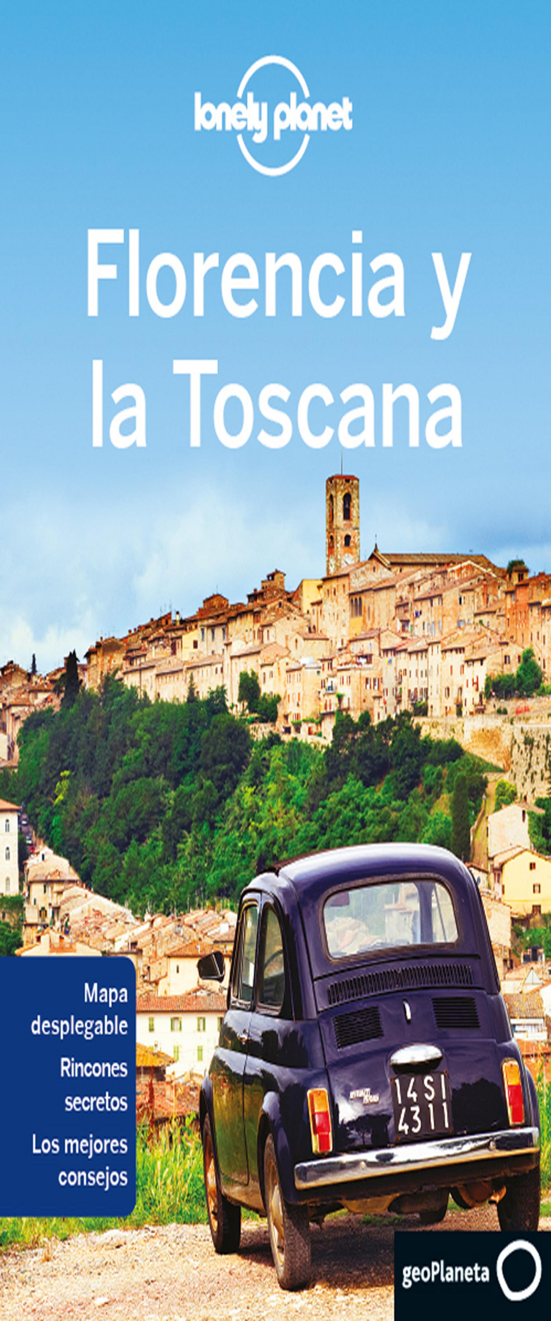 FLORENCIA Y LA TOSCANA - Lonely Planet
