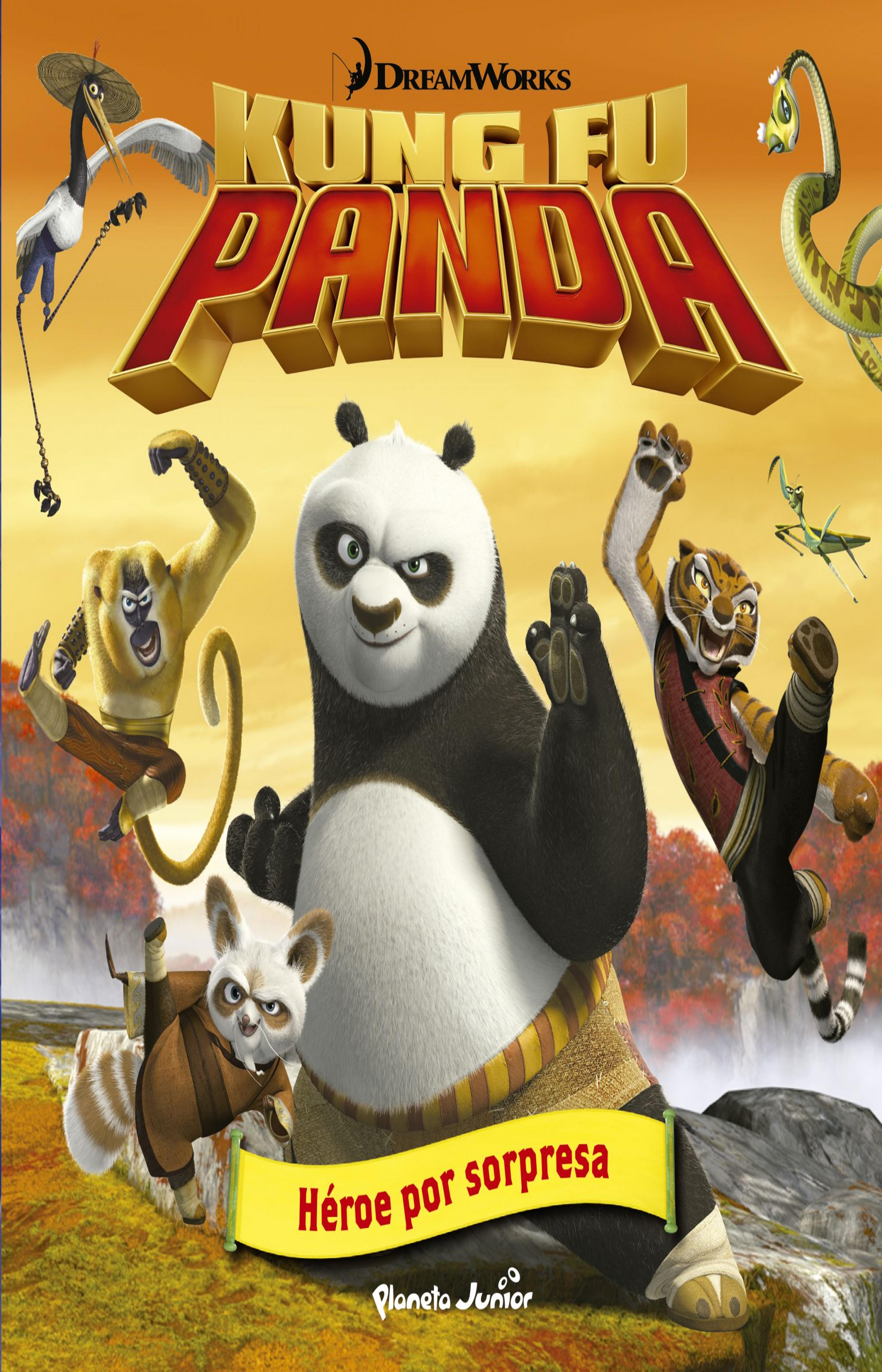 HEROE POR SORPRESA - Kung Fu Panda