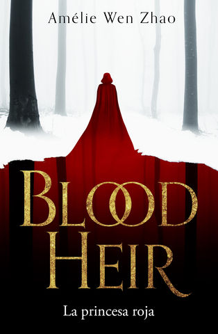 BLOOD HEIR la princesa roja