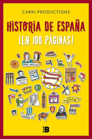 HISTORIA DE ESPAA EN 100 PAGINAS