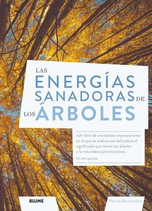 ENERGAS SANADORAS DE LOS RBOLES, LAS