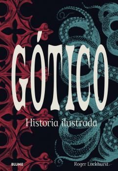 GOTICO Historia ilustrada