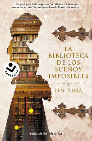 BIBLIOTECA DE LOS SUEOS IMPOSIBLES, LA