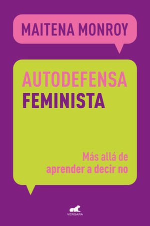 AUTODEFENSA FEMINISTA MAS ALLA DE APRENDER A DECIR NO