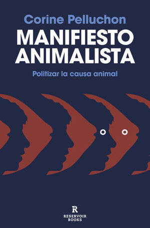 MANIFIESTO ANIMALISTA  POLITIZAR LA CAUSA ANIMAL