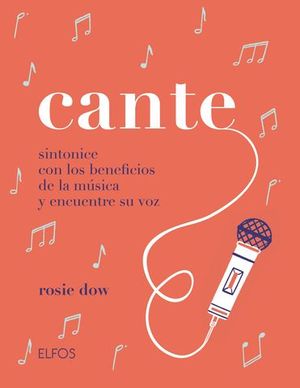 CANTE SINTONICE CON LOS BENEFICIOS DE LA MUSICA Y ENCUENTRE SU VOZ