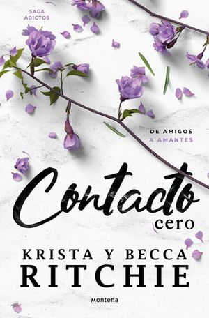 CONTACTO CERO (saga adictos)