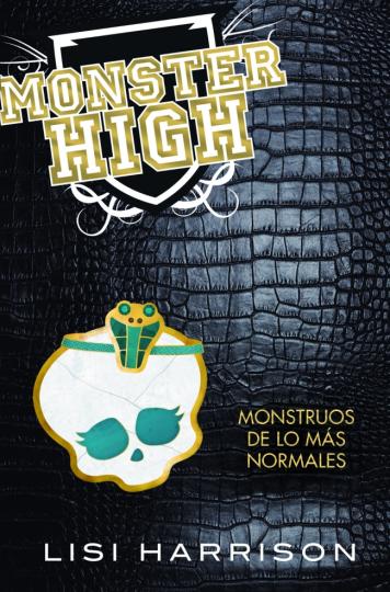 MONSTRUOS DE LO MAS NORMALES - Monster High Vol. 2