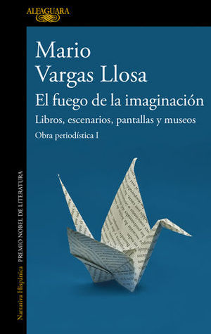 FUEGO DE LA IMAGINACION, EL OBRA PERIODISTICA 1