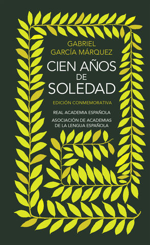 CIEN AOS DE SOLEDAD - Ed commemorativa RAE