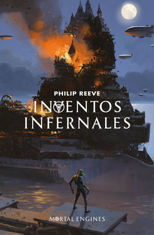 INVENTOS INFERNALES - Mortal Engines III