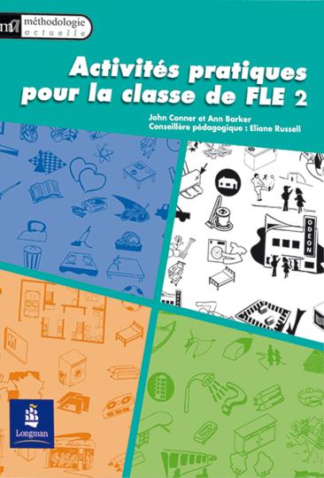 ACTIVITS PRATIQUES POUR LA CLASSE DE FLE 2 - METFR