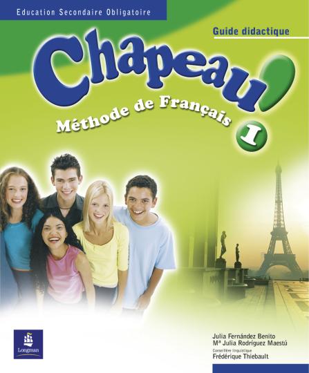 CHAPEAU ! 1 Guide Pedagogique + Posters