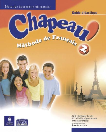 CHAPEAU ! 2 Guide Pedagogique + Posters