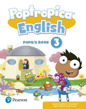 POPTROPICA ENGLISH 3 PUPILS BOOK PRINT & DIGITAL INTERACTIVEPUPI